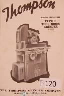 Thompson Type F, Tool Room Grinder A-401, Operation Instructions Manual